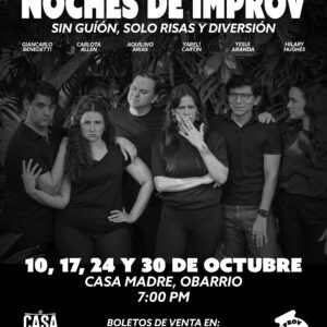 Noche de Improv en Casa Madre | del 10 al 30 de Octubre