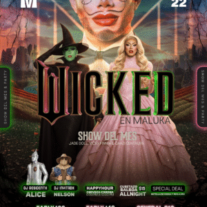 WICKED EN MALUKA