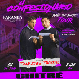 EL CONFESIONARIO: TRABAJOS TÓXICOS | 04 DE JUNIO
