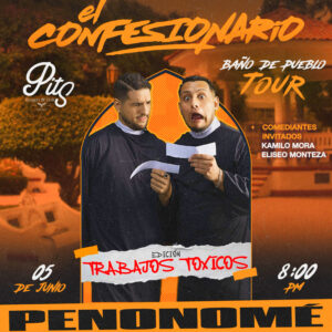 EL CONFESIONARIO: TRABAJOS TÓXICOS | 05 DE JUNIO