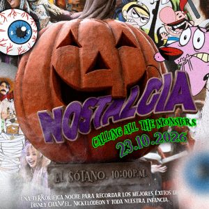 NOSTALGIA: CALLING ALL THE MONSTERS