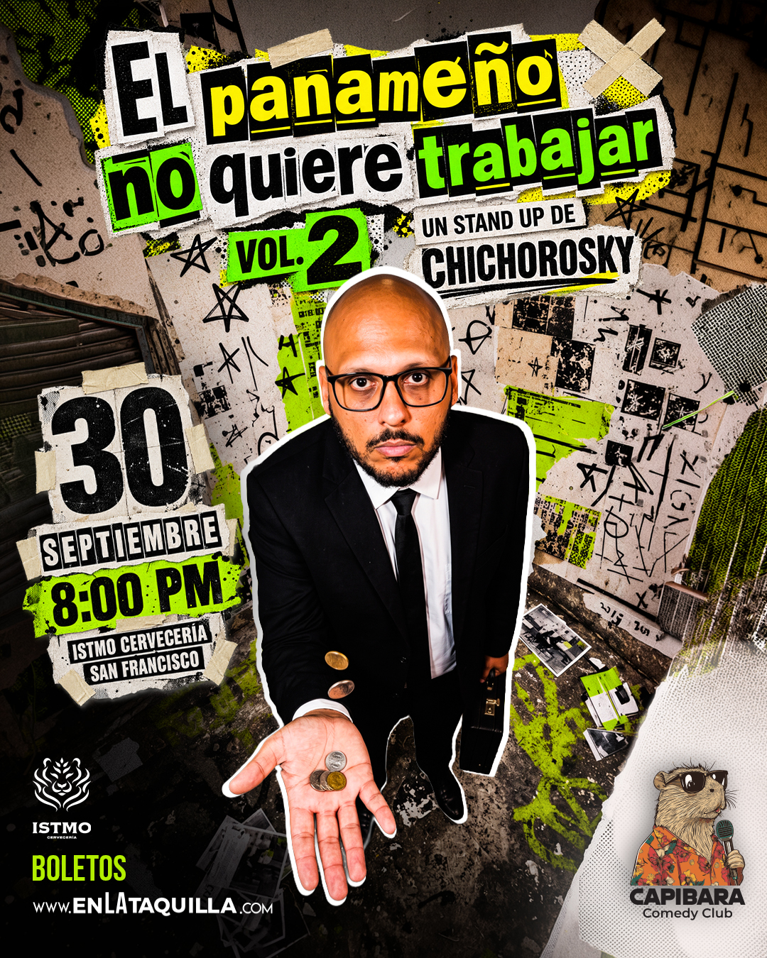 CHICHOROSKY: EL PANAMEÑO NO QUIERE TRABAJAR