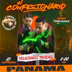 EL CONFESIONARIO: RELACIONES TÓXICAS | 03 DE SEPTIEMBRE