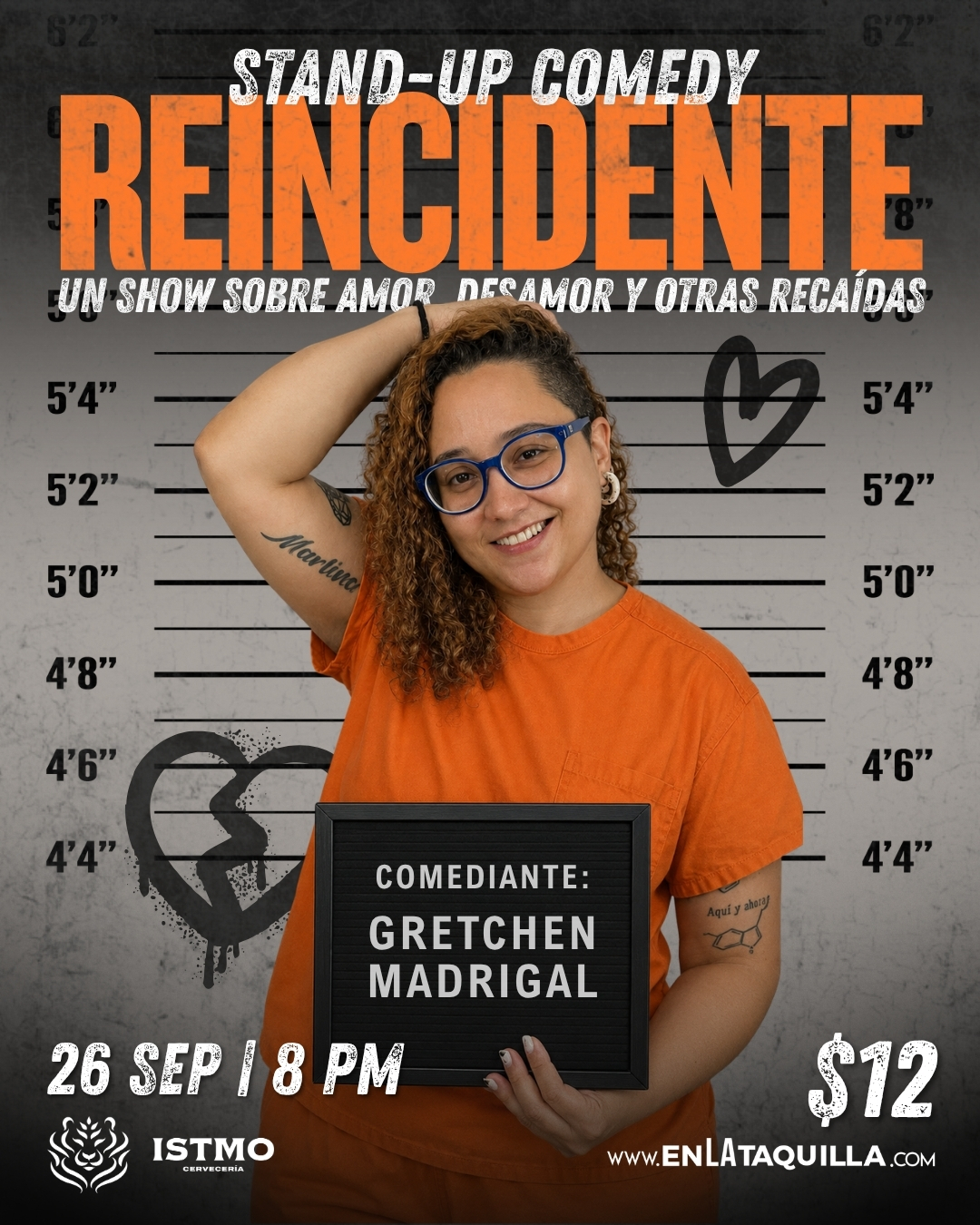 REINCIDENTE, STAND-UP COMEDY CON GRETCHEN MADRIGAL