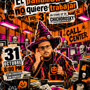 CHICHOROSKY: EL PANAMEÑO NO QUIERE TRABAJAR