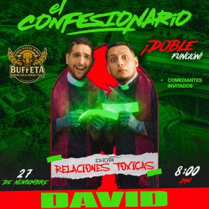 EL CONFESIONARIO: RELACIONES TÓXICAS | 27 DE NOVIEMBRE
